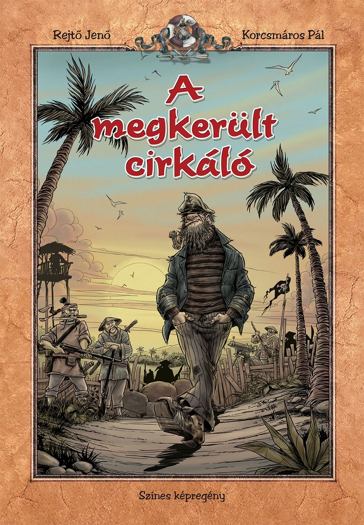 A megkerült cirkáló (színes képregény) (2024-es, első megjelenés!)