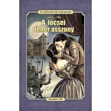 A lőcsei fehér asszony (fekete-fehér képregény)