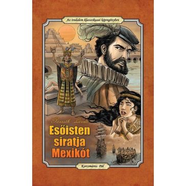Esőisten siratja Mexikót (fekete-fehér képregény)