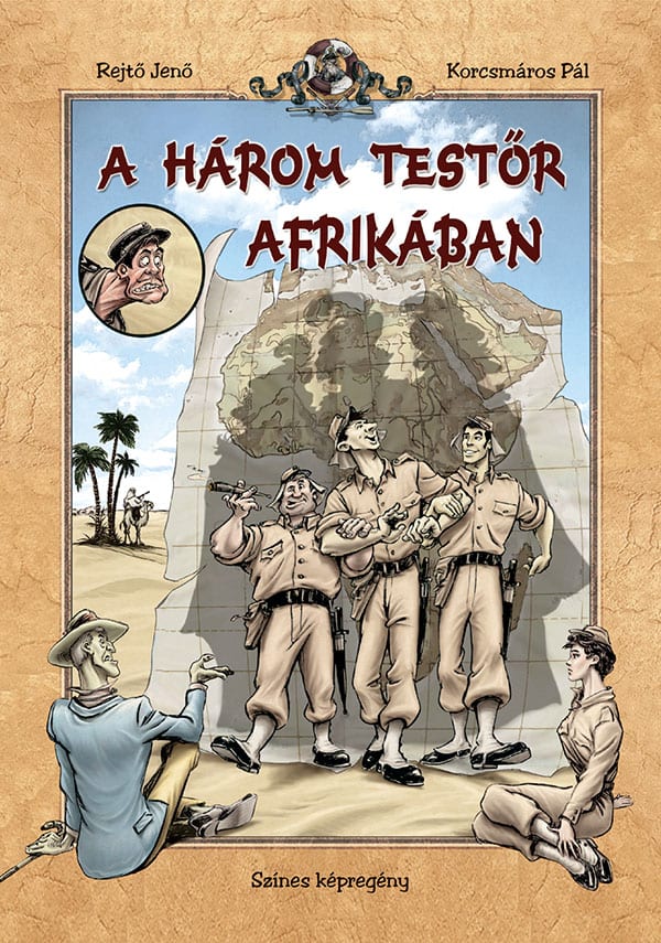 A három testőr Afrikában (színes képregény)+3 oldalas bónusz képregénnyel