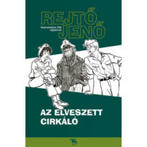 Rejtő Jenő – Az elveszett cirkáló (regény)