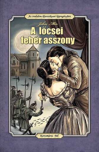 [9789639833784] A lőcsei fehér asszony (fekete-fehér képregény)