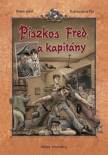 [9789639833852] Piszkos Fred, a kapitány (színes képregény) (4. kiadás)